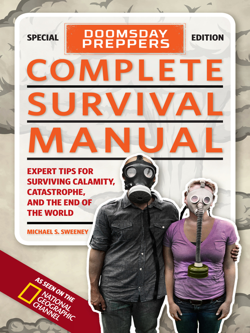 Title details for Doomsday Preppers Complete Survival Manual by Michael Sweeney - Available